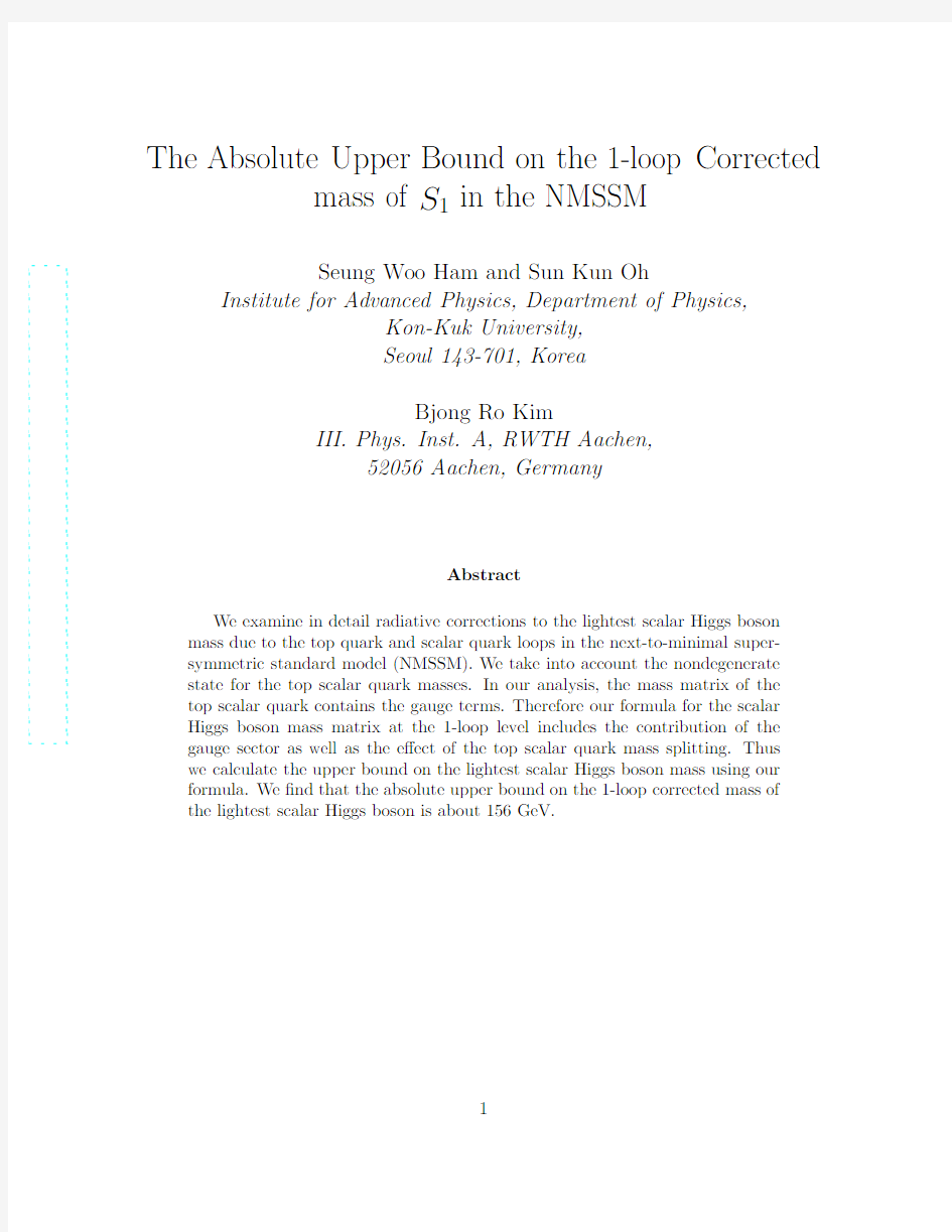 Absolute Upper Bound on the 1-loop Corrected mass of $S_1$ in the NMSSM