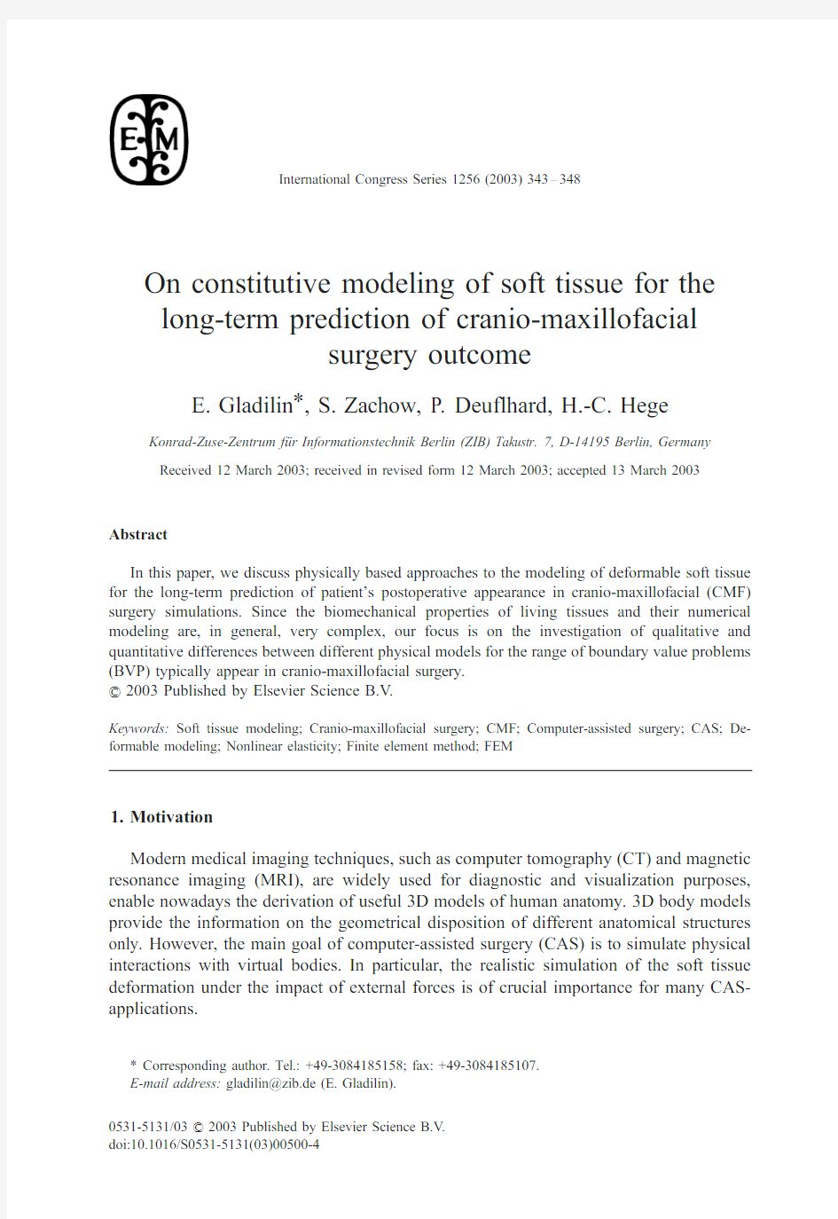 On constitutive modeling of soft tissue for the long-term prediction of cranio-maxillofacial surgery