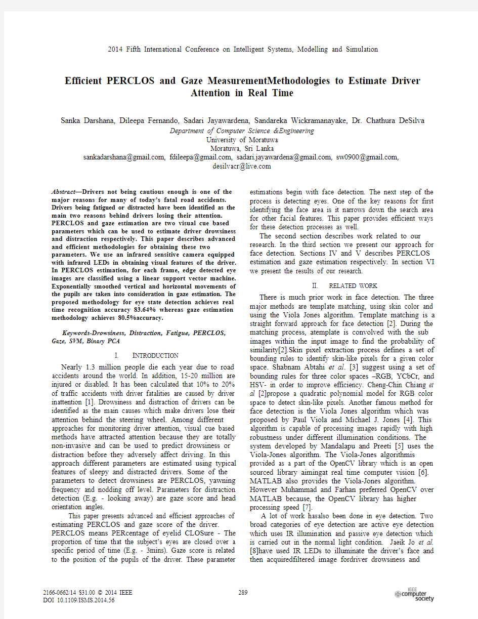 Efficient PERCLOS and Gaze Measurement Methodologies to Estimate Driver Attention in Real Time_2014