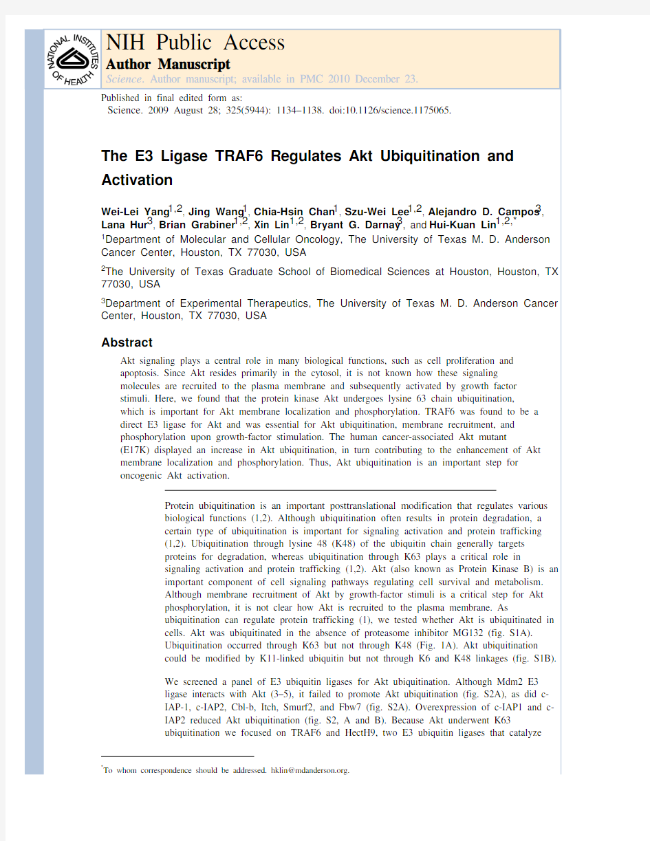 The E3 ligase TRAF6 regulates Akt ubiquitination and activation