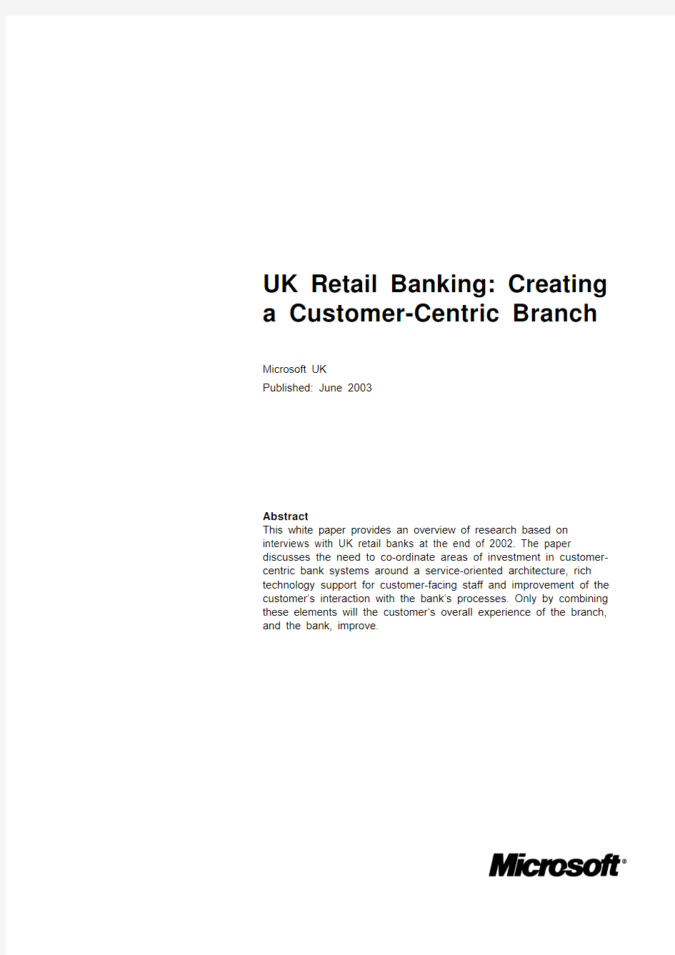 UK Retail Banking Creating a Customer-Centric Branch MS_RetailBank_WP_oddpages