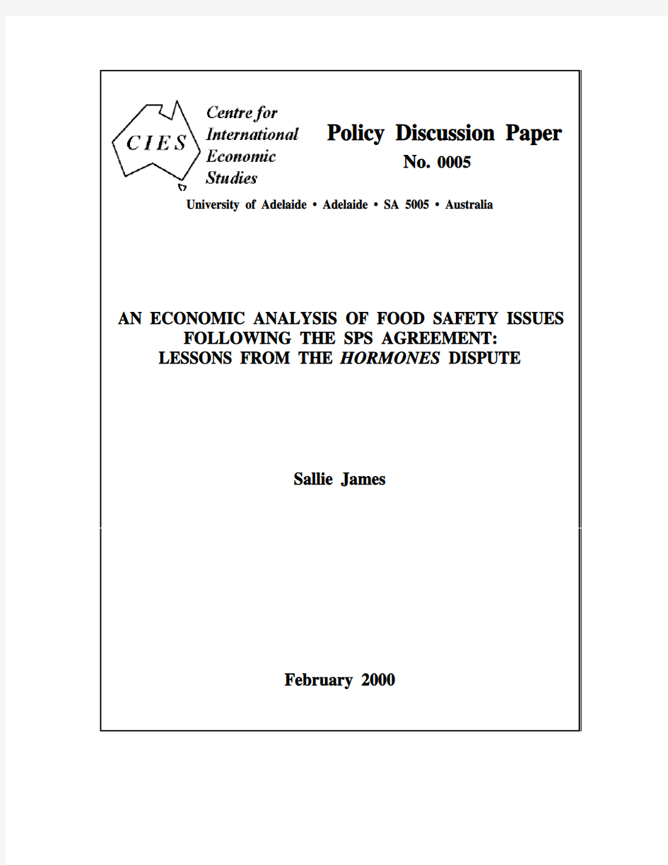 AN ECONOMIC ANALYSIS OF FOOD SAFETY ISSUES FOLLOWING THE SPS AGREEMENT