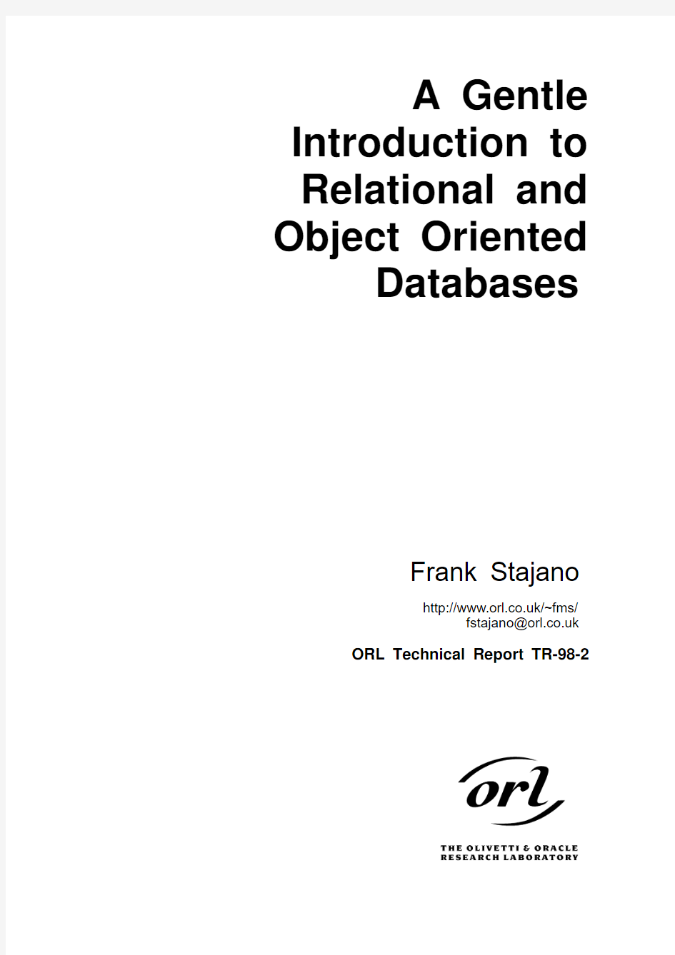 Introduction to Relational and Object Oriented Databases
