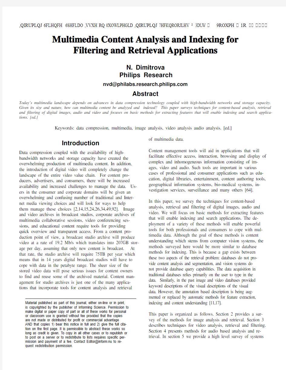 Multimedia Content Analysis and Indexing for Filtering and Retrieval Applications