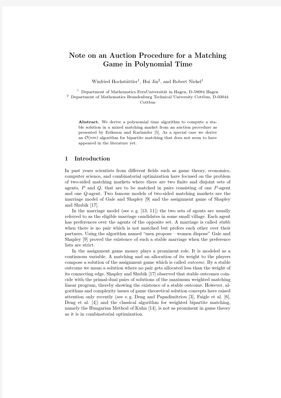 Note on an auction procedure for matching games in polynomial time