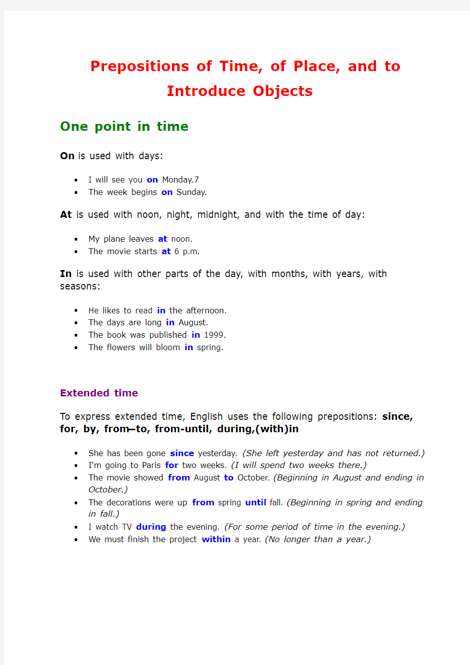 3 Prepositions of Time, of Place, and to Introduce Objects