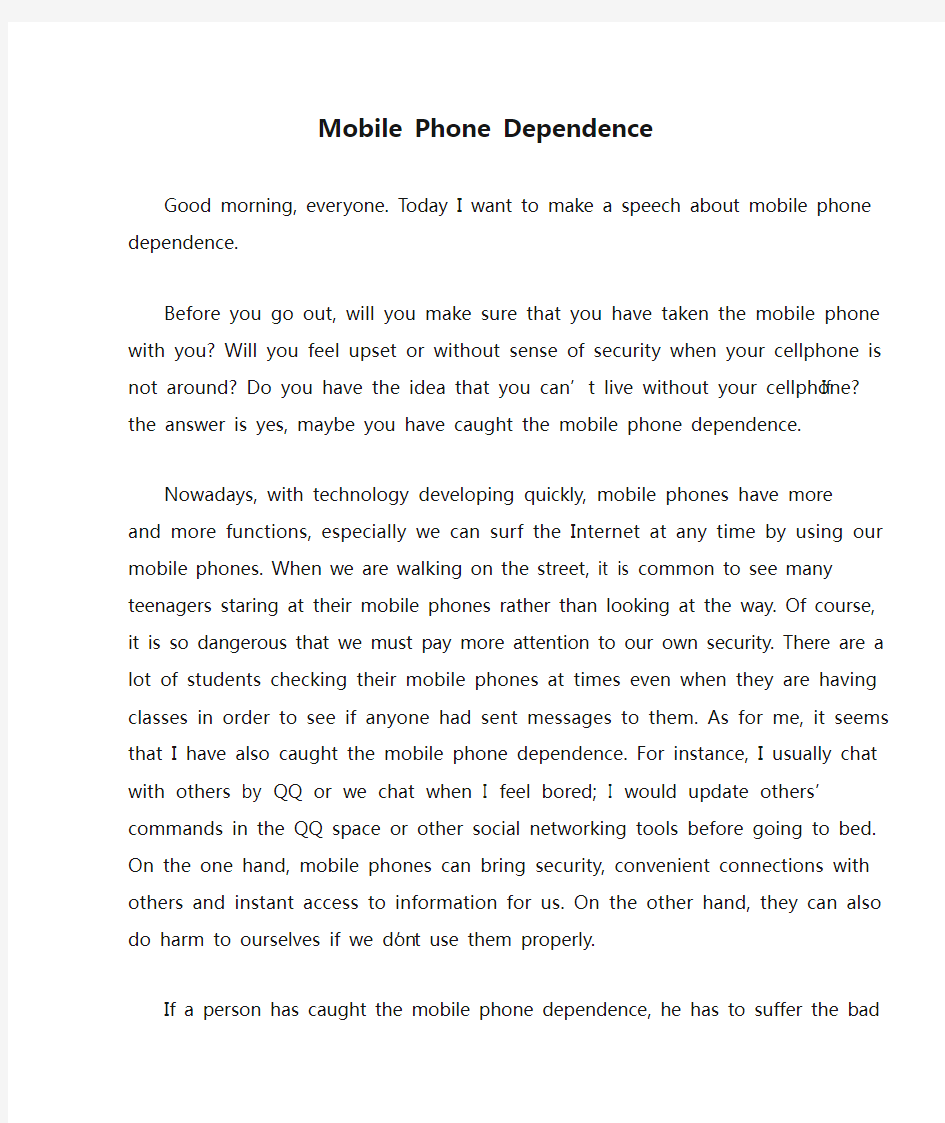 Mobile Phone Dependence(手机依赖症)