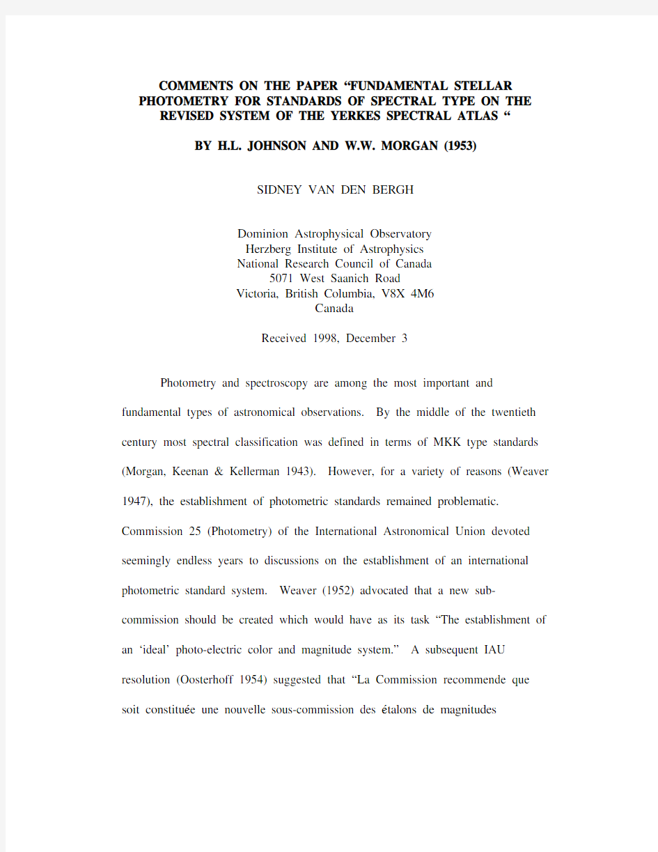 Comments on the Paper Fundamental Stellar Photometry for Standards of Spectral Type on the