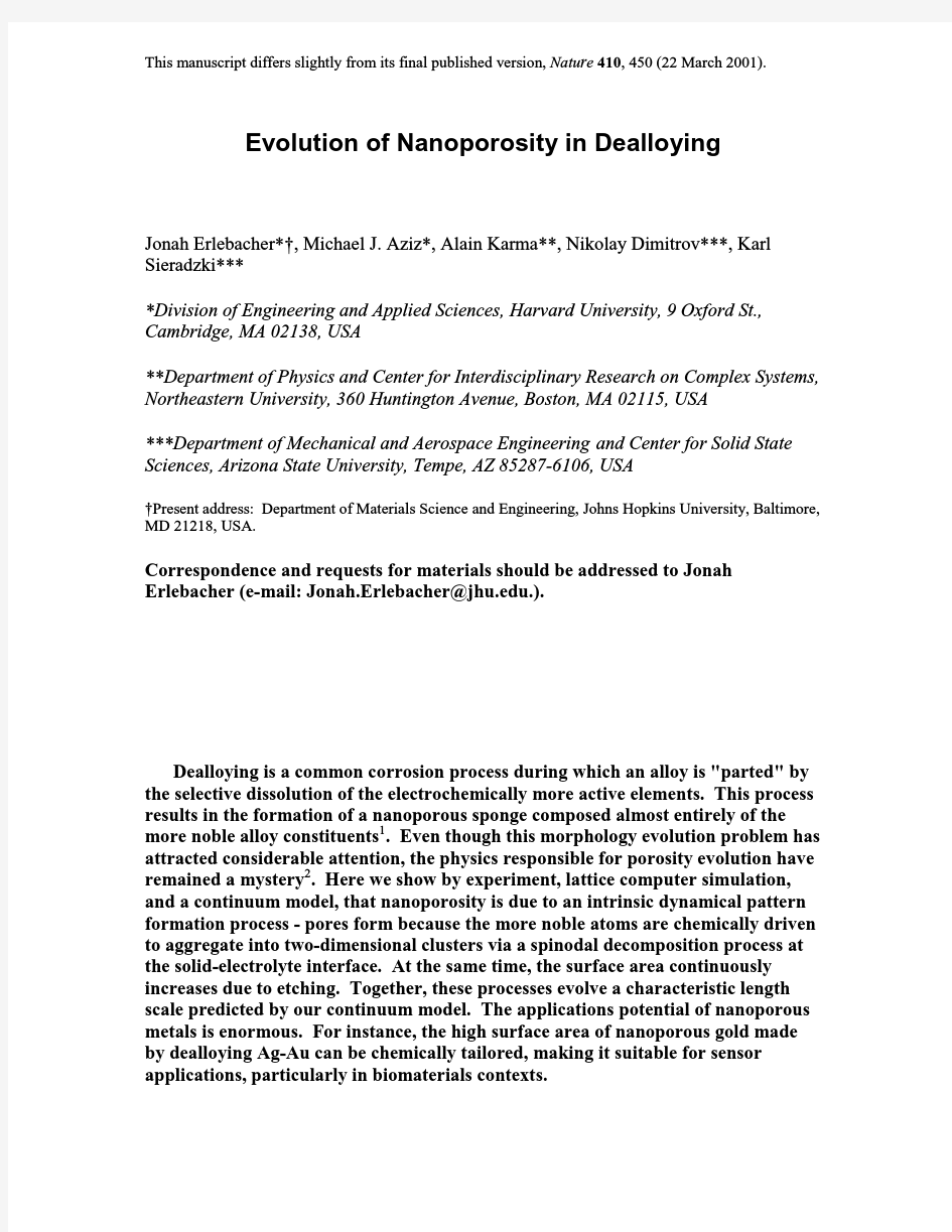 Evolution of Nanoporosity in Dealloying