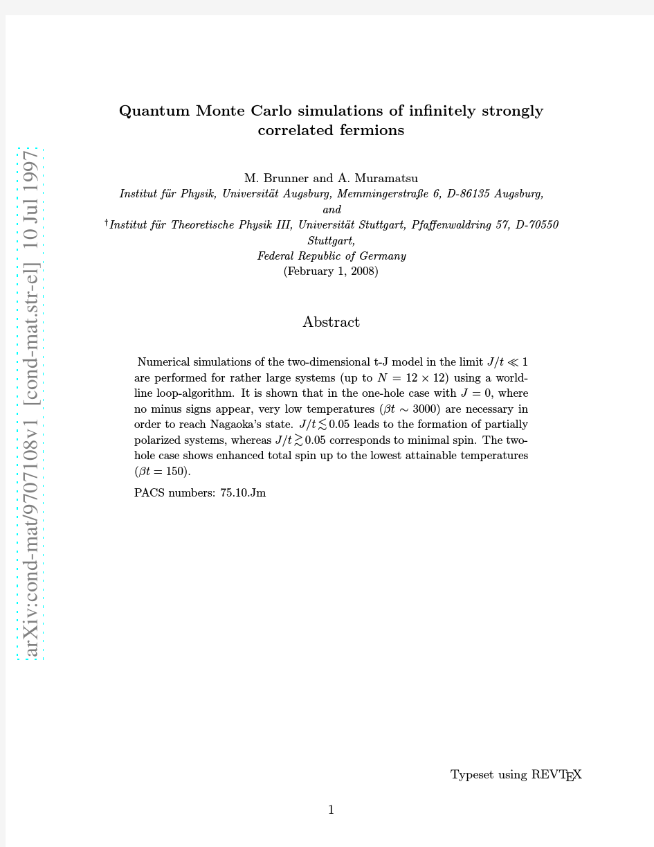 Quantum Monte Carlo simulations of infinitely strongly correlated fermions