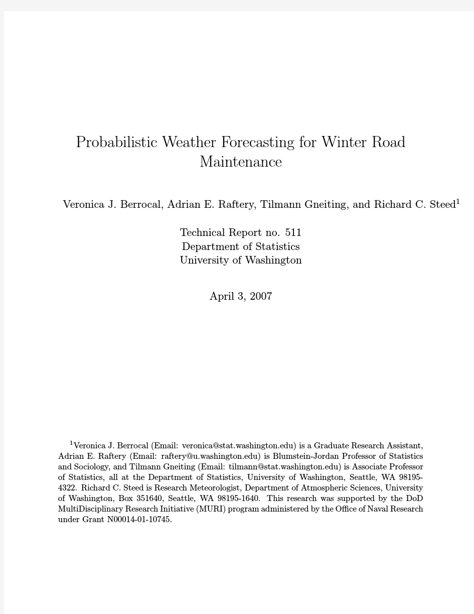 Probabilistic weather forecasting for winter road maintenance