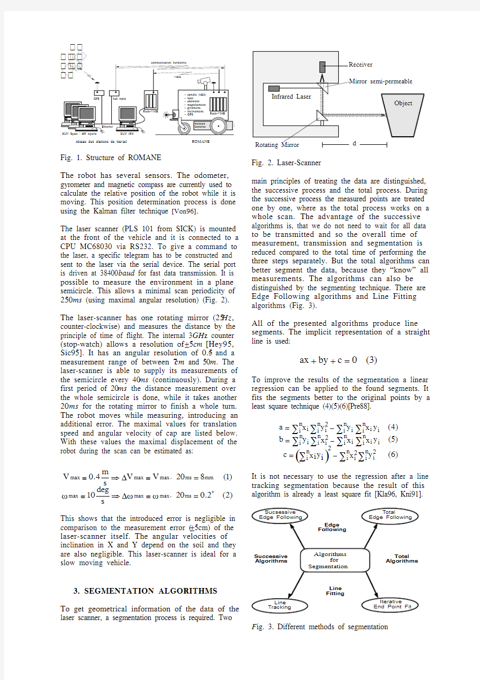 an optimized segmentation method for a 2d laser-scanner applied to mobile robot navigation