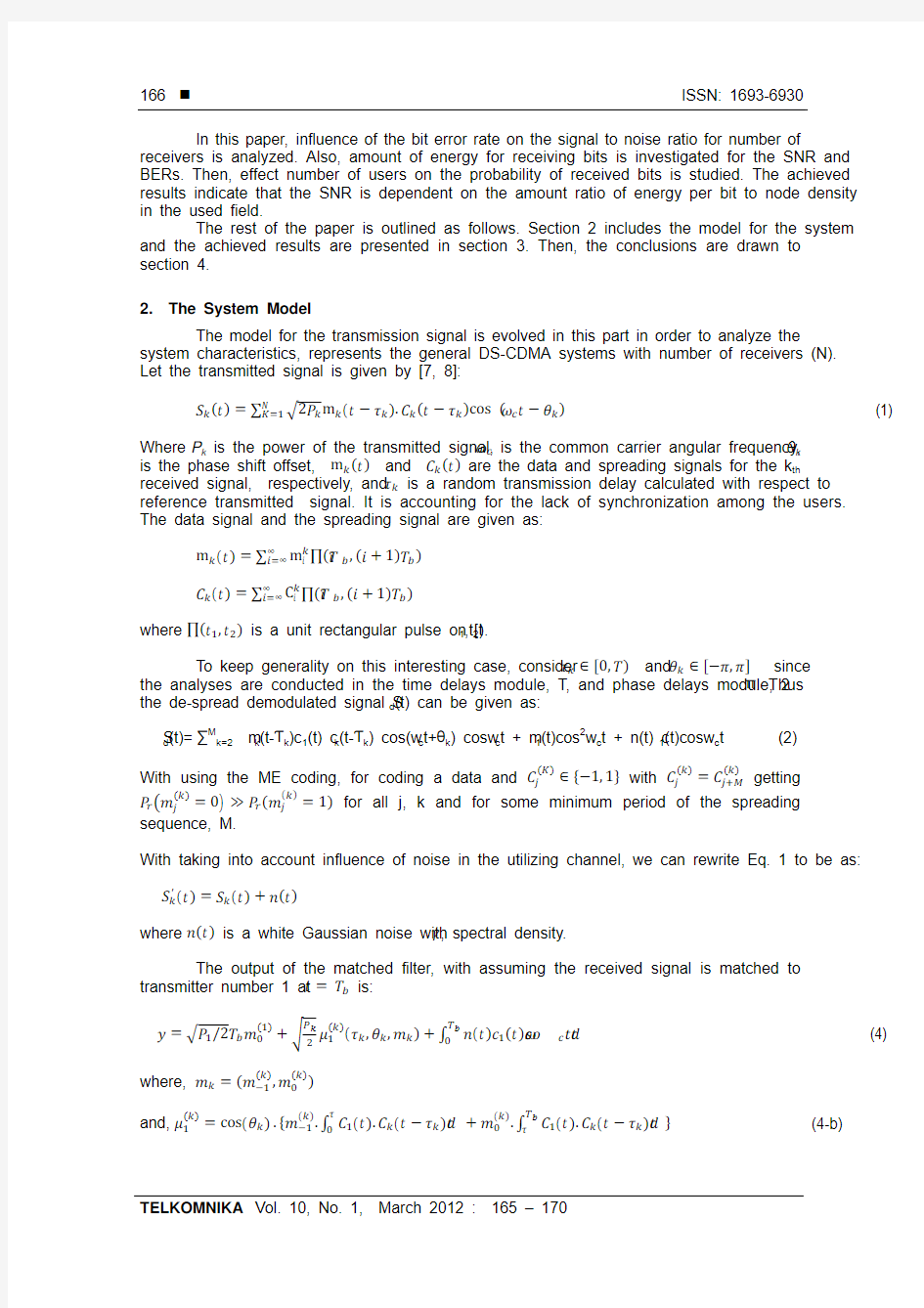 Performance Analysis for Bit Error Rate of DS- CDMA SensorNetwork Systems with Source Coding