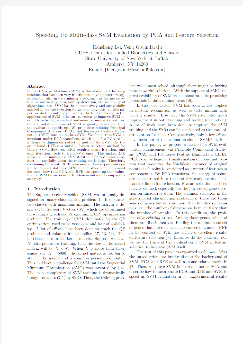 Speeding Up Multi-class SVM Evaluation by PCA and Feature Selection