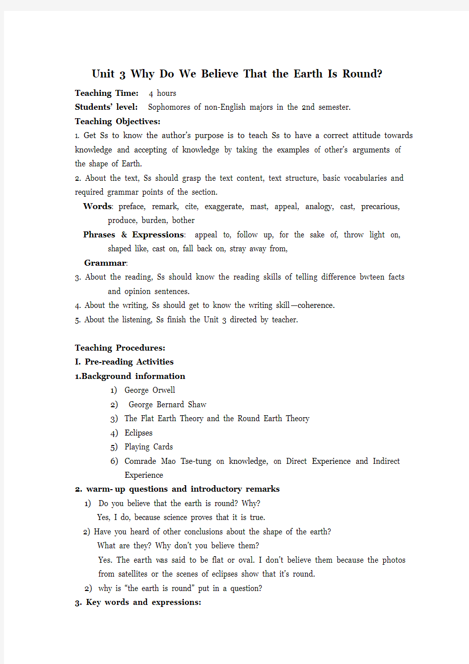 Unit 3 Why Do We Believe That The Earth Is Round Teaching plan大学英语四