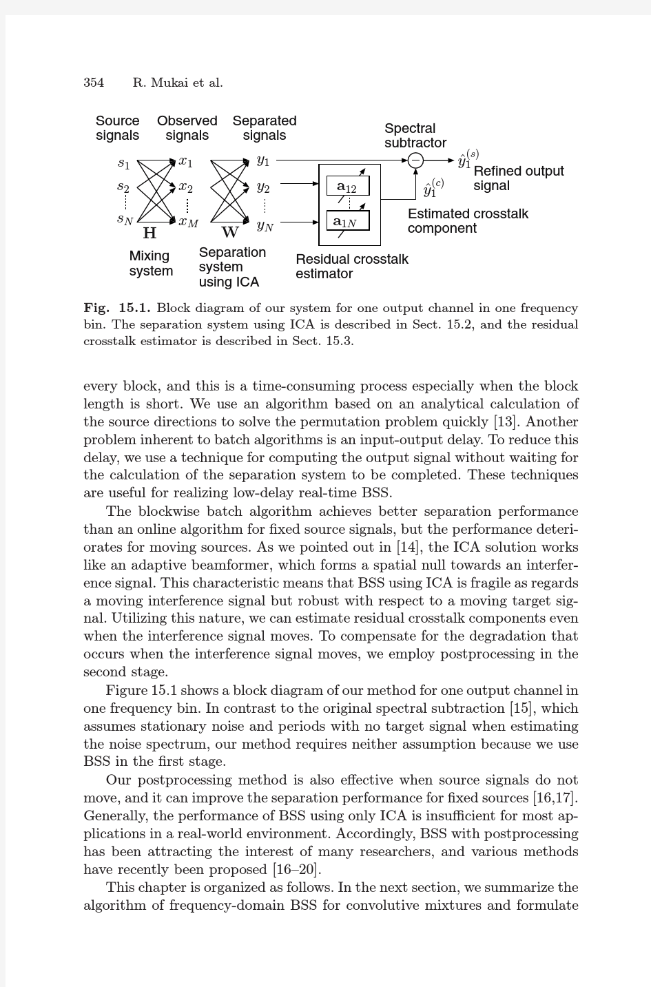 15 Real-Time Blind Source Separation for Moving Speech Signals